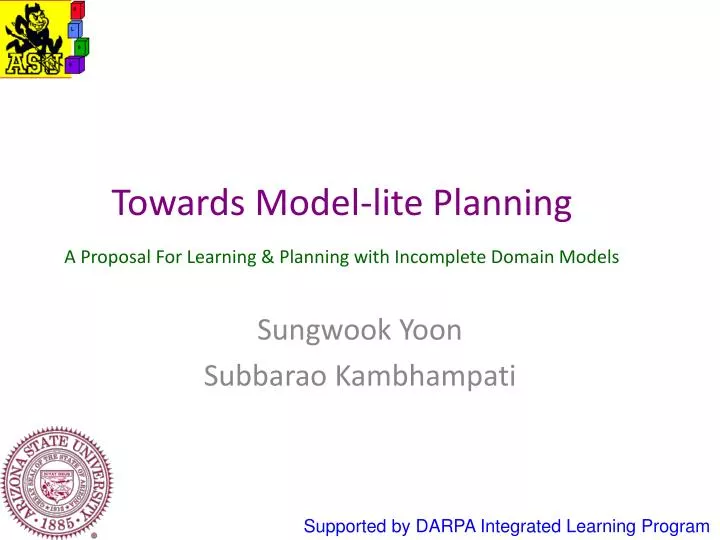 towards model lite planning a proposal for learning planning with incomplete domain models