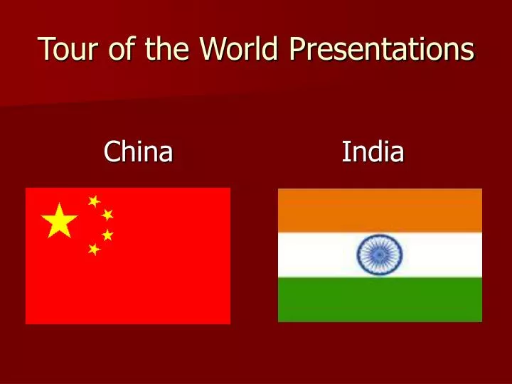 tour of the world presentations
