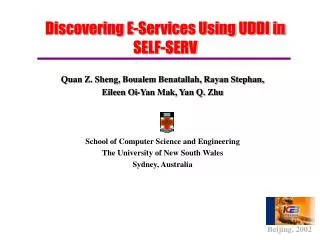 Discovering E-Services Using UDDI in SELF-SERV