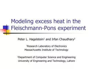 Modeling excess heat in the Fleischmann-Pons experiment