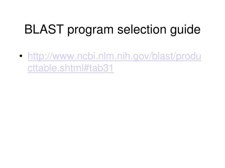 blast program selection guide