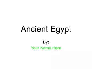 Ancient Egypt