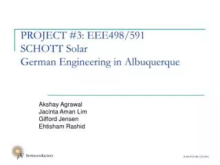 PROJECT #3: EEE498/591 SCHOTT Solar German Engineering in Albuquerque