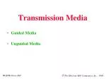 Understanding Communication Media: Guided, Unguided, and Transmission Methods - slide 1