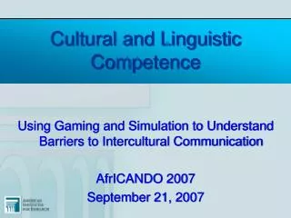 Cultural and Linguistic Competence
