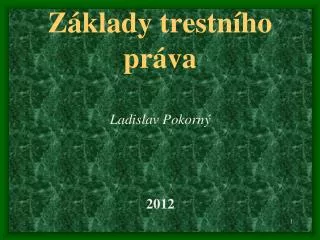z klady trestn ho pr va