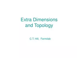 Extra Dimensions and Topology