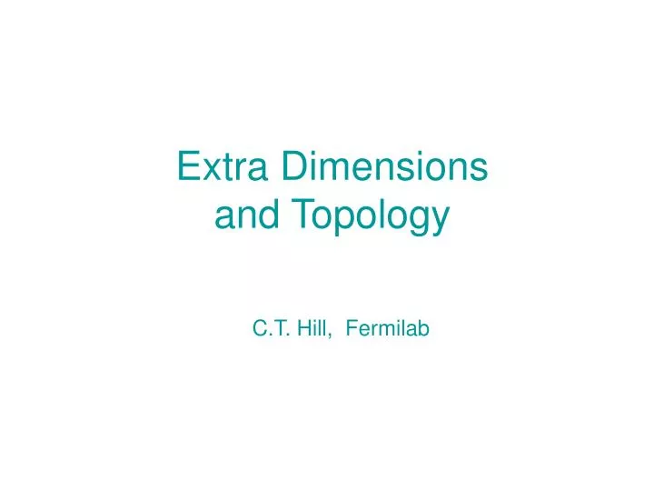 extra dimensions and topology