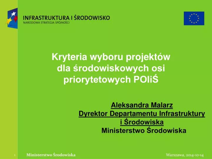 kryteria wyboru projekt w dla rodowiskowych osi priorytetowych poii