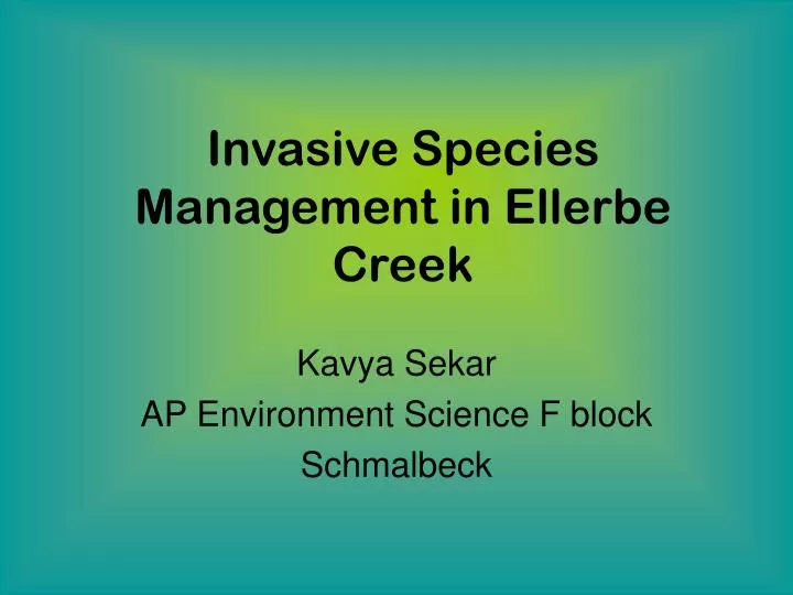 invasive species management in ellerbe creek