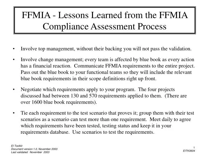 ffmia lessons learned from the ffmia compliance assessment process