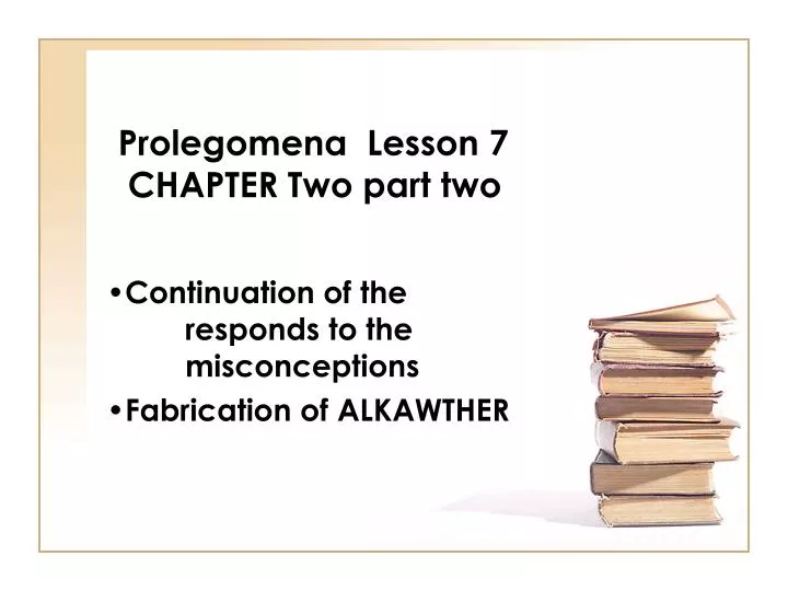 prolegomena lesson 7 chapter two part two
