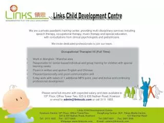 We are a private paediatric training center, providing multi-disciplinary services including