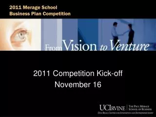 2011 Competition Kick-off November 16