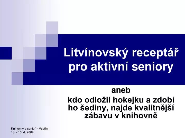 litv novsk recept pro aktivn seniory