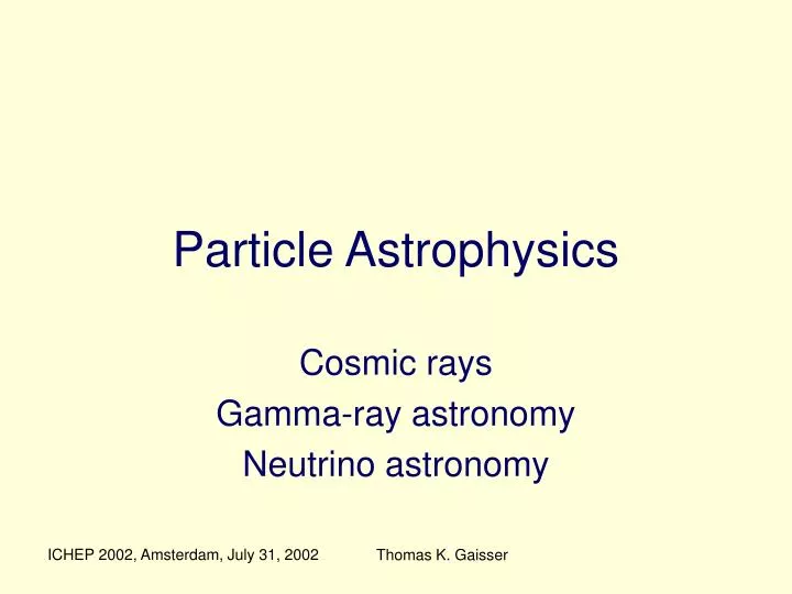 particle astrophysics