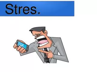 stres