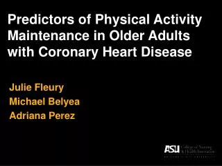 Predictors of Physical Activity Maintenance in Older Adults with Coronary Heart Disease