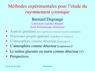 m thodes exp rimentales pour l tude du rayonnement cosmique