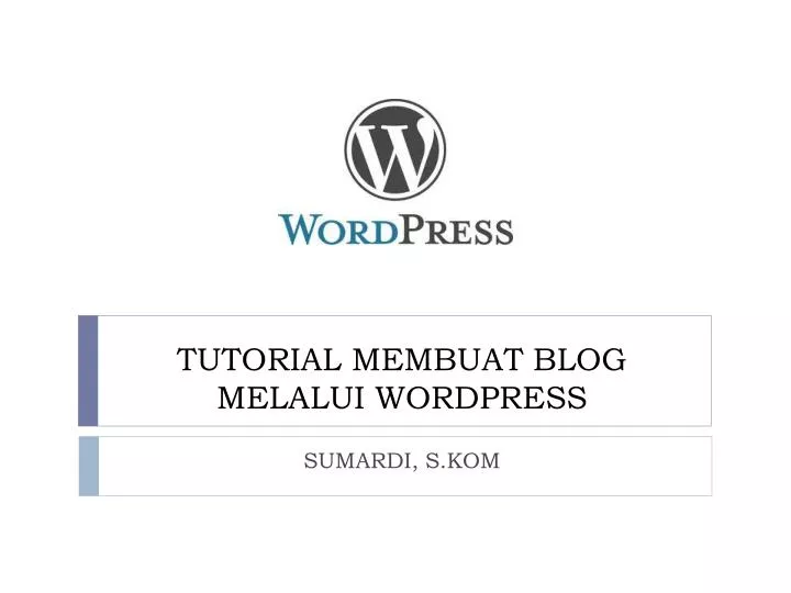 tutorial membuat blog melalui wordpress