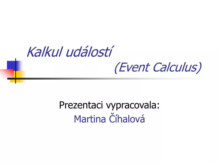kalkul ud lost event calculus