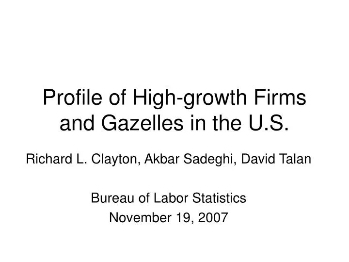 profile of high growth firms and gazelles in the u s