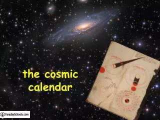 the cosmic calendar