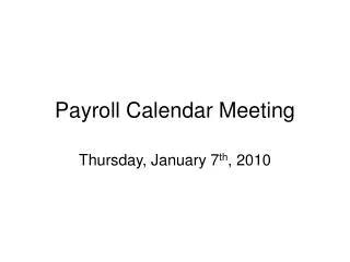 Payroll Calendar Meeting