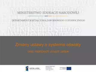 zmiany ustawy o systemie o wiaty