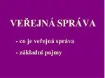 VEŘEJNÁ SPRÁVA - slide 1