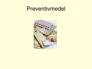 preventivmedel
