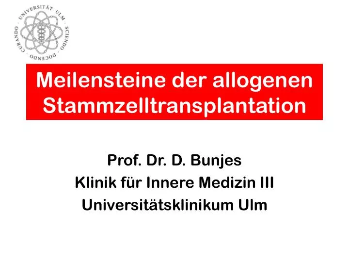 meilensteine der allogenen stammzelltransplantation