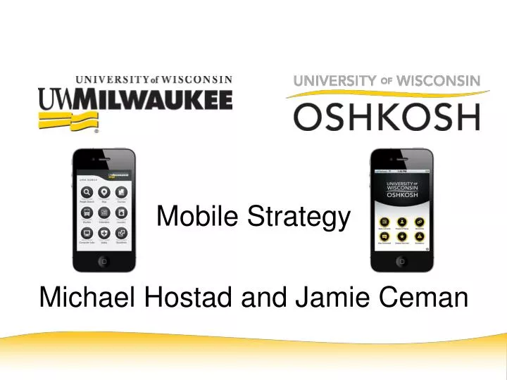 mobile strategy michael hostad and jamie ceman