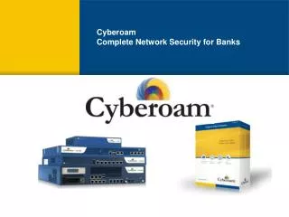 Cyberoam Complete Network Security for Banks