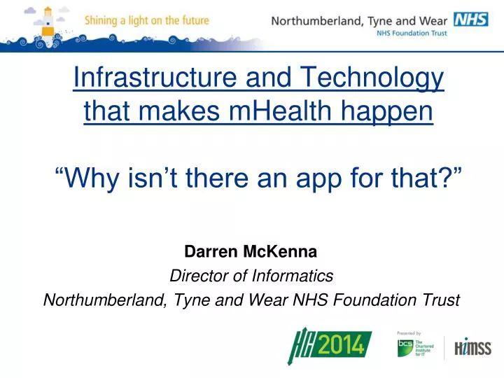 infrastructure and technology that makes mhealth happen why isn t there an app for that