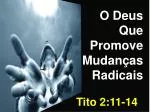 Tito 2:11-14 - slide 1