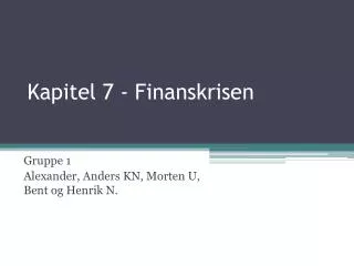 kapitel 7 finanskrisen