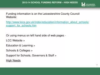 Funding information is on the Leicestershire County Council Website: