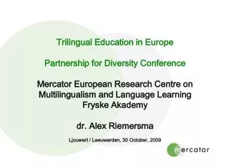 Trilingual Education in Europe