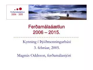 fer am la tlun 2006 2015