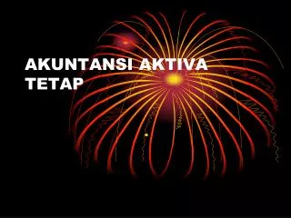 akuntansi aktiva tetap