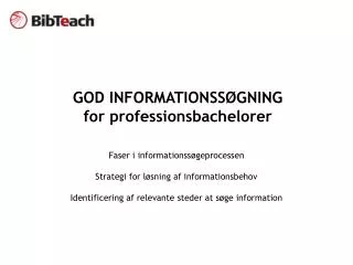 god informationss gning for professionsbachelorer