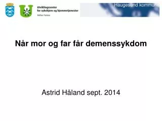n r mor og far f r demenssykdom
