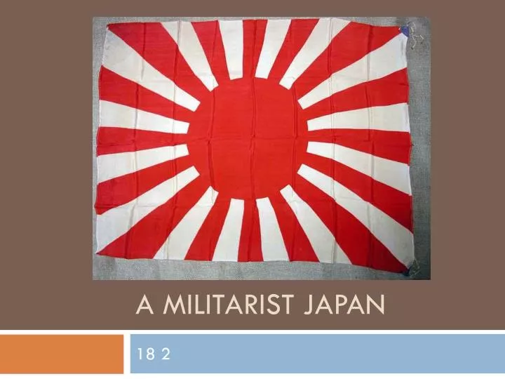 a militarist japan
