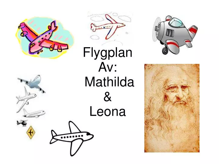 flygplan av mathilda leona