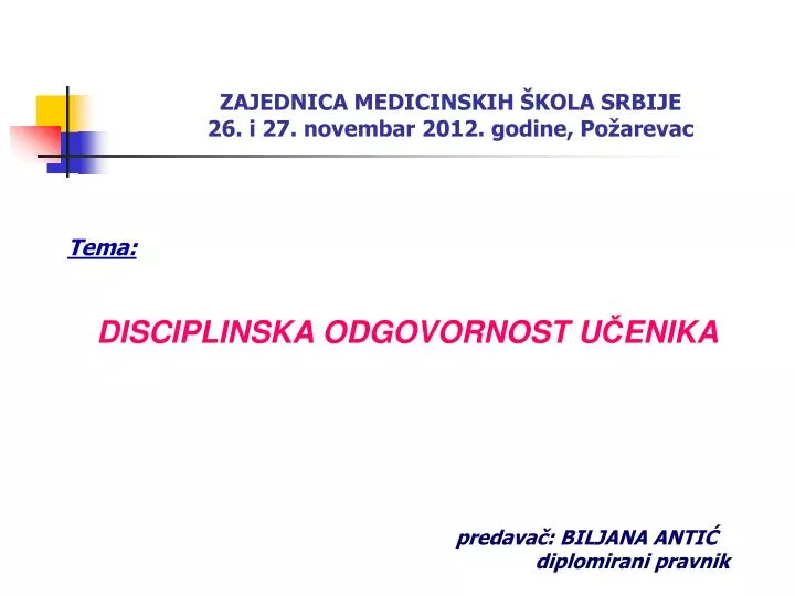 zajednica medicinskih kola srbije 26 i 27 novembar 2012 godine po arevac