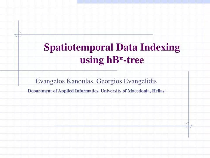 spatiotemporal data indexing using hb tree