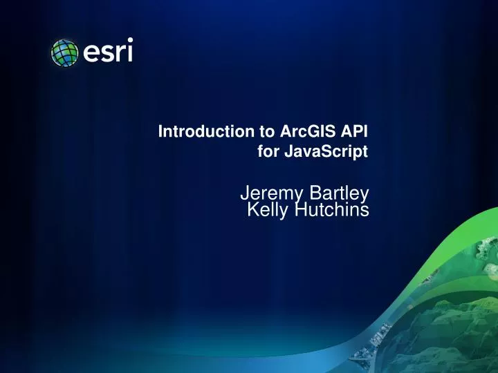 introduction to arcgis api for javascript
