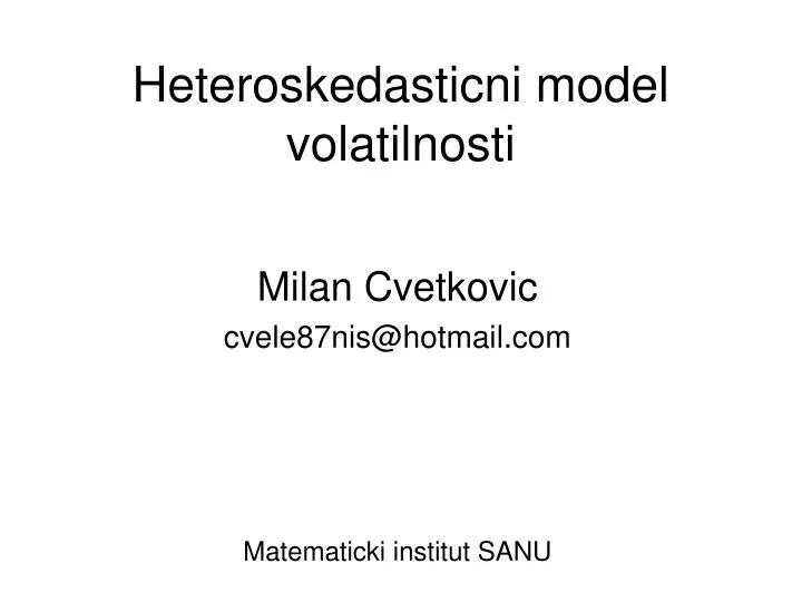 heteroskedasticni model volatilnosti