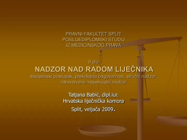 tatjana babi dipl iur hrvatska lije ni ka komora split velja a 2009